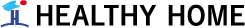 ヘルシーホーム